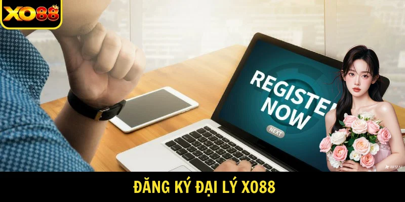 đăng ký đại lý XO88