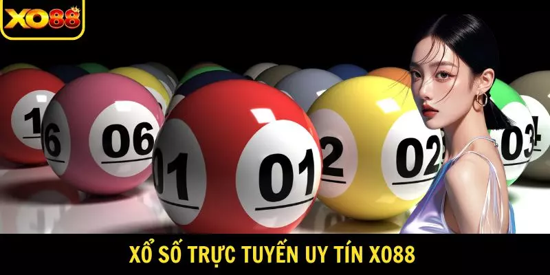 Xổ số trực tuyến uy tín XO88